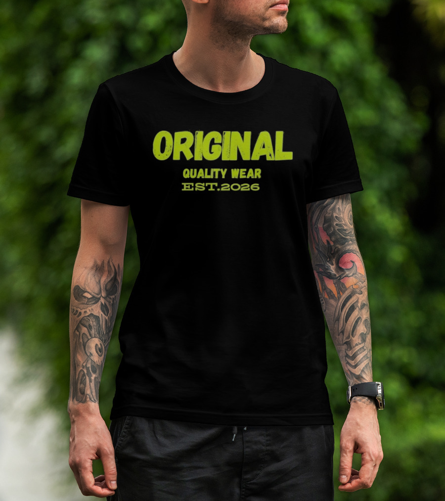 Original Quality Wear Established 2026 T-Shirt