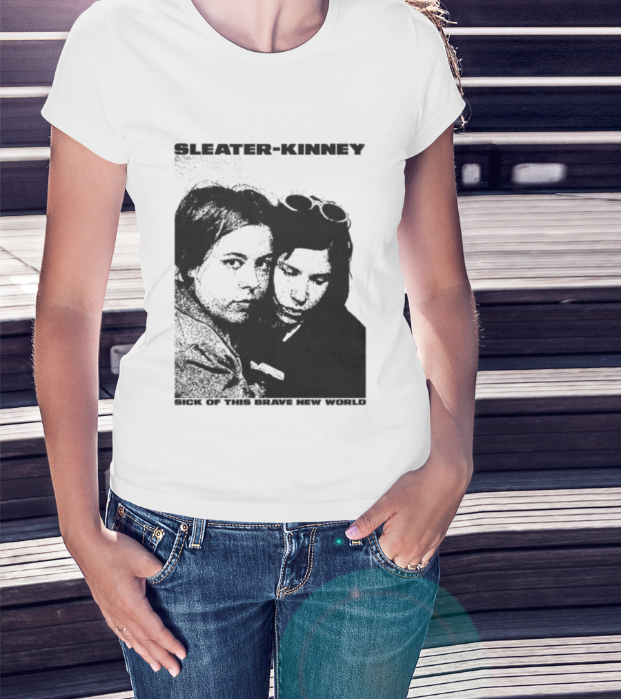 Enterthenight Gallery Store Sleater Kinney Sick Of This Brave New World T-Shirt