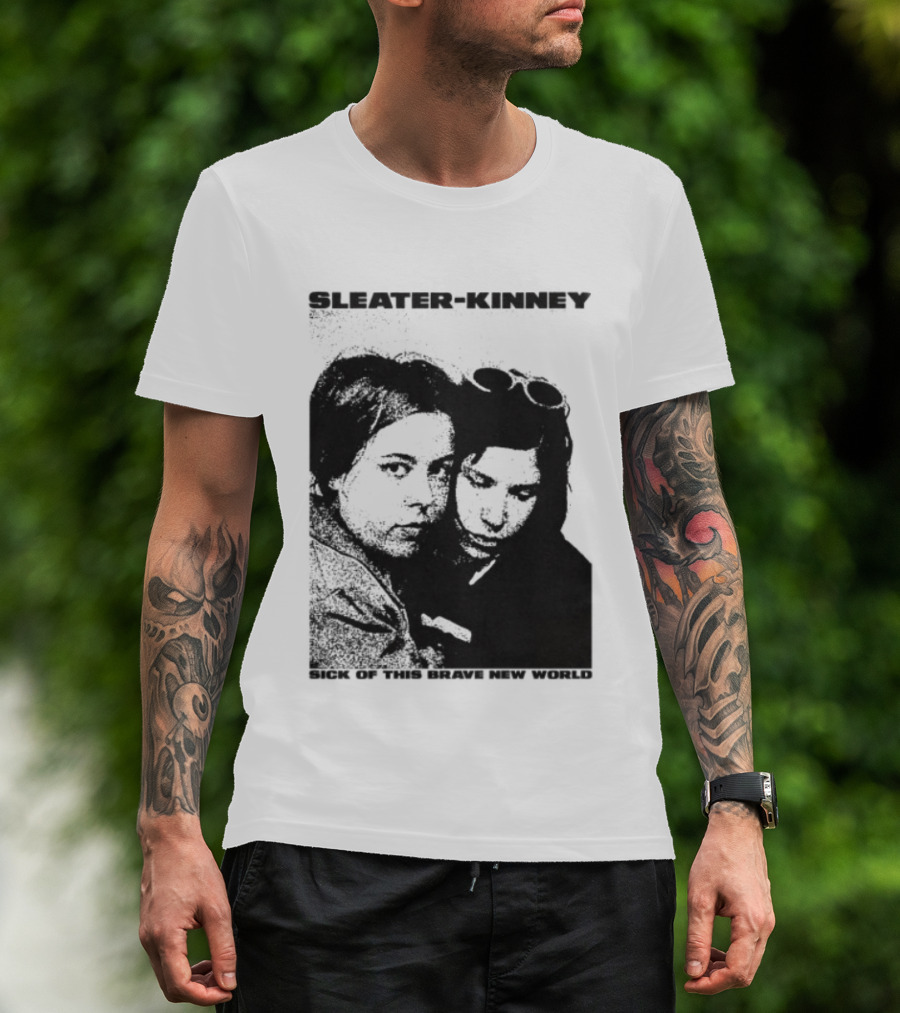 Enterthenight Gallery Store Sleater Kinney Sick Of This Brave New World T-Shirt