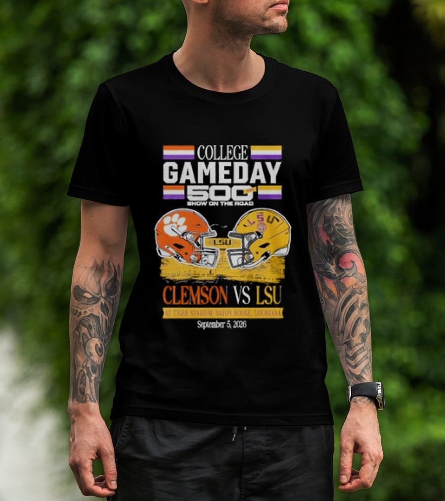 College GameDay 500th Show Clemson Vs LSU At Tiger Stadium September 6 2008 Baton Rouge Louisiana T-Shirt