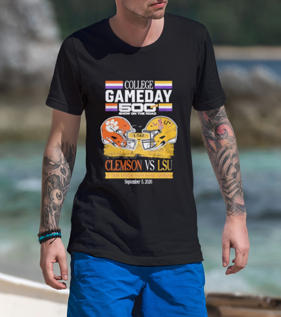 College GameDay 500th Show Clemson Vs LSU At Tiger Stadium September 6 2008 Baton Rouge Louisiana T-Shirt