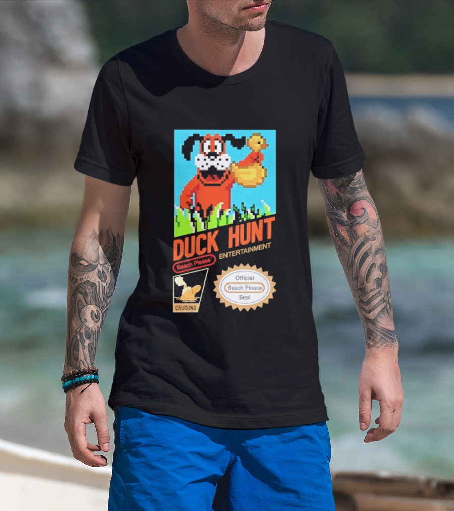 Duck Hunt Entertainment Beach Please Cruising Gaming T-Shirt