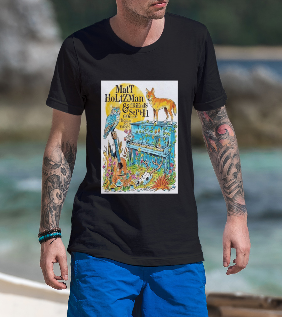 Matt Holtzman And Friends Live Music Event At Trails End Tavern September 11 Featuring Fox And Owl With Guitar And Piano Illustrations T-Shirt