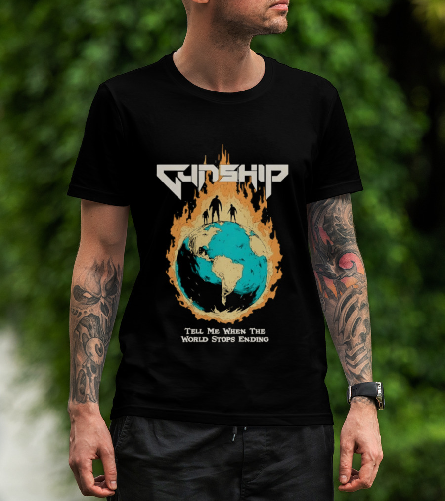 Gunship Tell Me When The World Stops Ending Flaming Earth T-Shirt