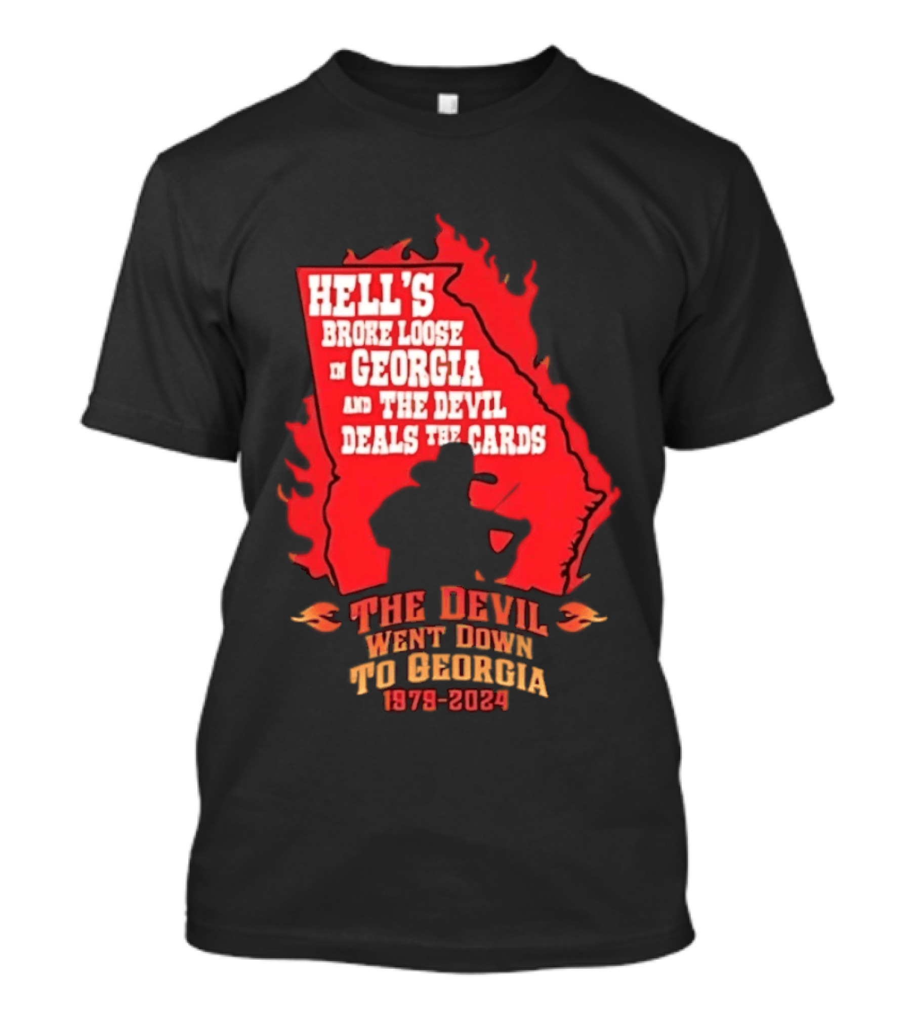 Hell's Broke Loose In Georgia The Devil Went Down To Georgia 1979 2024 And The Devil Deals The Cards T-Shirt