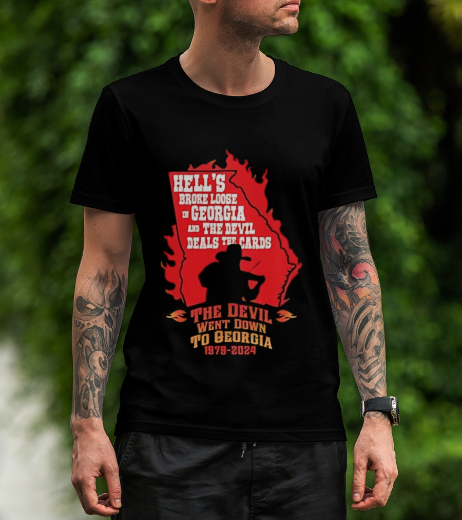 Hell's Broke Loose In Georgia The Devil Went Down To Georgia 1979 2024 And The Devil Deals The Cards T-Shirt