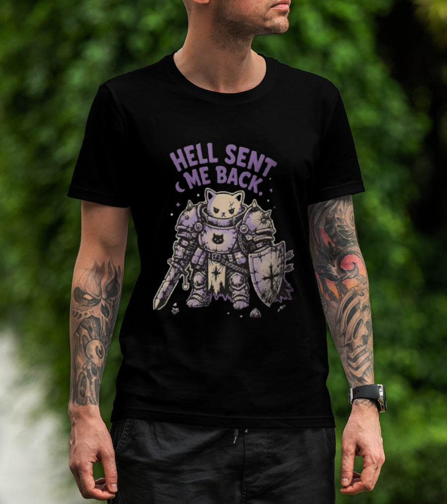 Hell Sent Me Back Armored Knight Cat Sword Shield T-Shirt