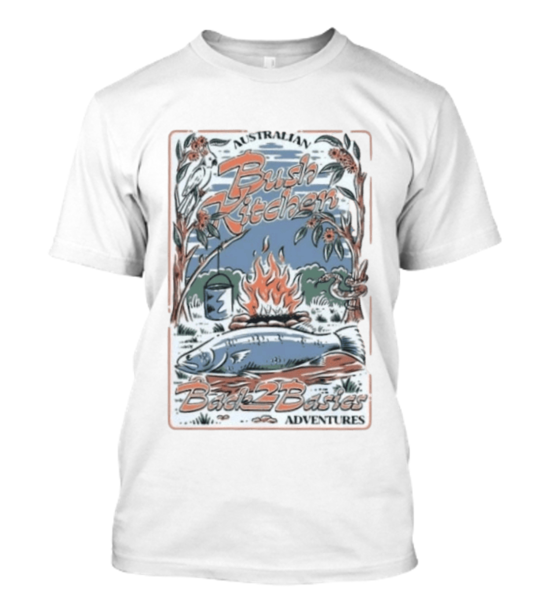 Australian Bush Kitchen Back 2 Basics Campfire Cooking Adventure T-Shirt
