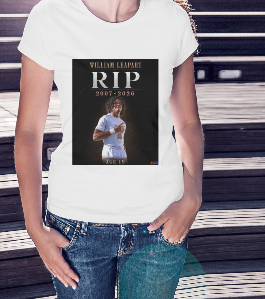 William Leapart RIP 2007 2026 Age 19 T-Shirt