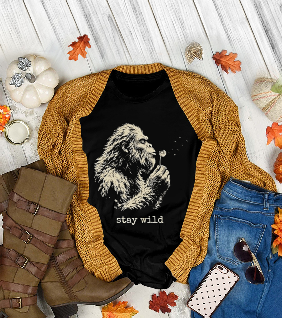 Stay Wild Bigfoot Blowing Dandelion Seeds T-Shirt