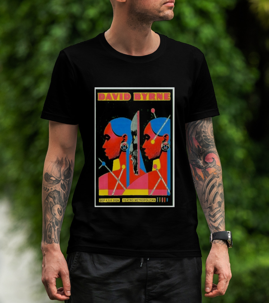 David Byrne Teatro Metropolitan Mexico September 4 5 6 2025 Event T-Shirt