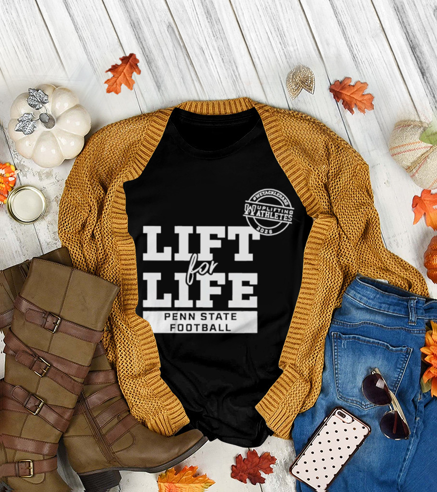 Penn State Football Lift For Life Uplifting Athletes 2026 Initiative T-Shirt