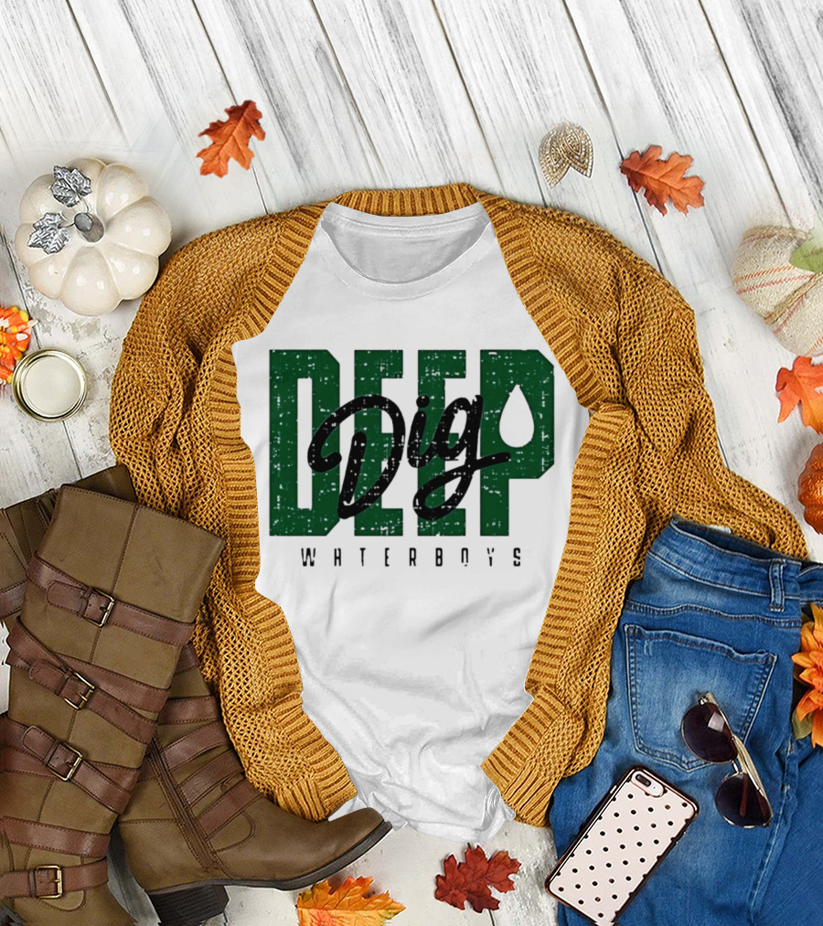 Deep Dig Waterboys Football Staff Sports Team T-Shirt