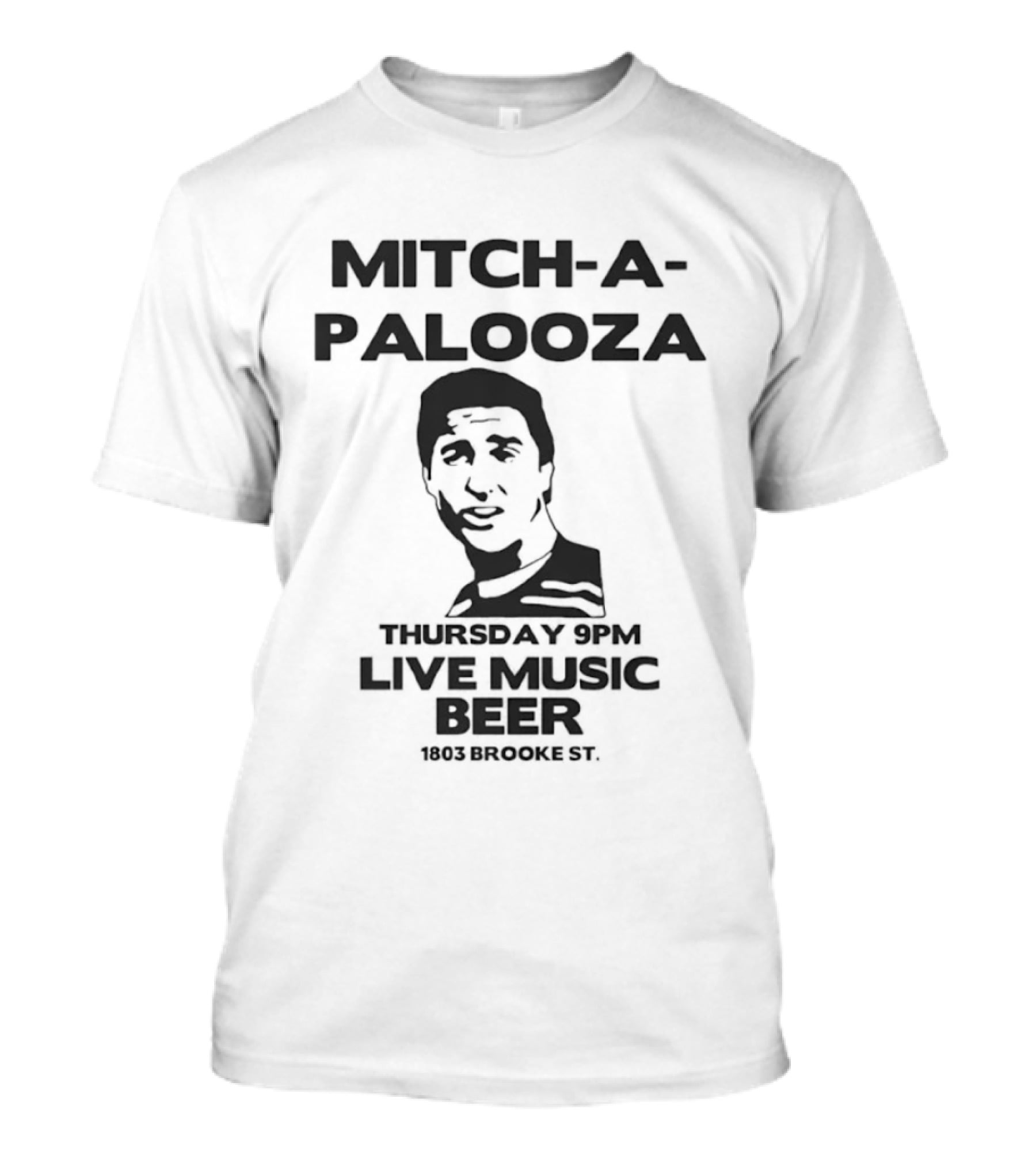 Mitch A Palooza Live Music And Beer Event Thursday 9pm At 1803 Brooke St T-Shirt