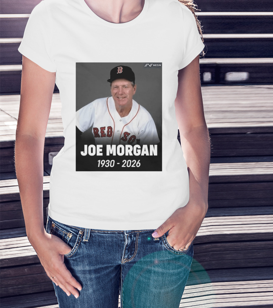 Remembering Joe Morgan 1930 2026 Boston Red Sox Manager NESN T-Shirt