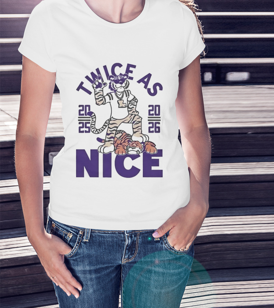 LSU Tigers Twice As Nice 2025 2026 Tiger Mascot Football T-Shirt