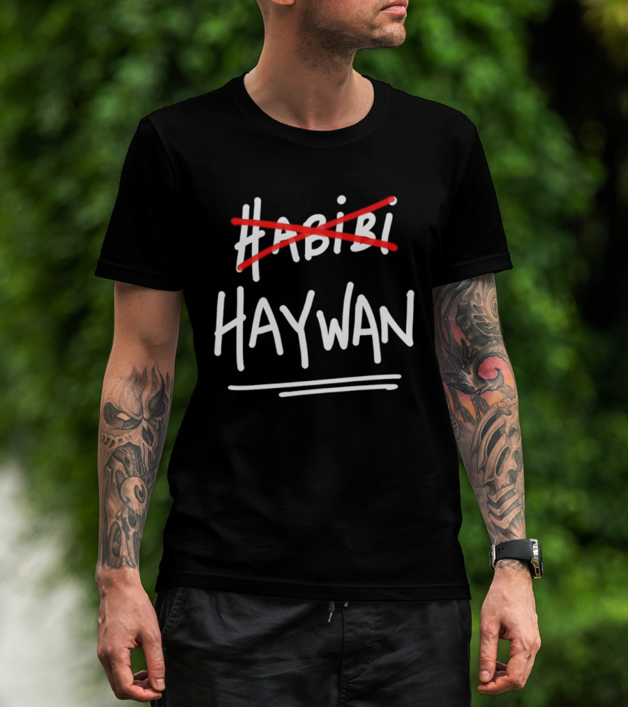 Not Habibi Strikethrough Haywan Arabic Slang Humor T-Shirt