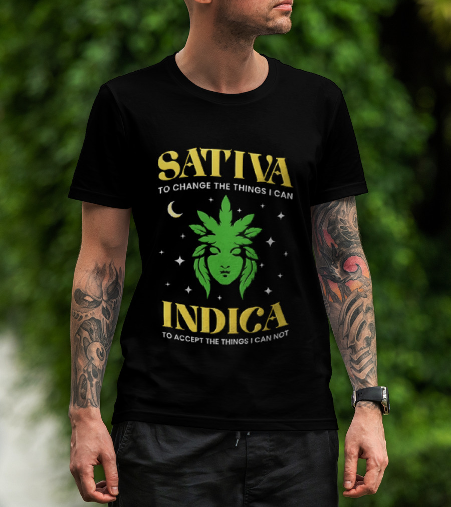 Sativa To Change The Things I Can Indica To Accept The Things I Can Not Moon Stars Cannabis Leaf T-Shirt