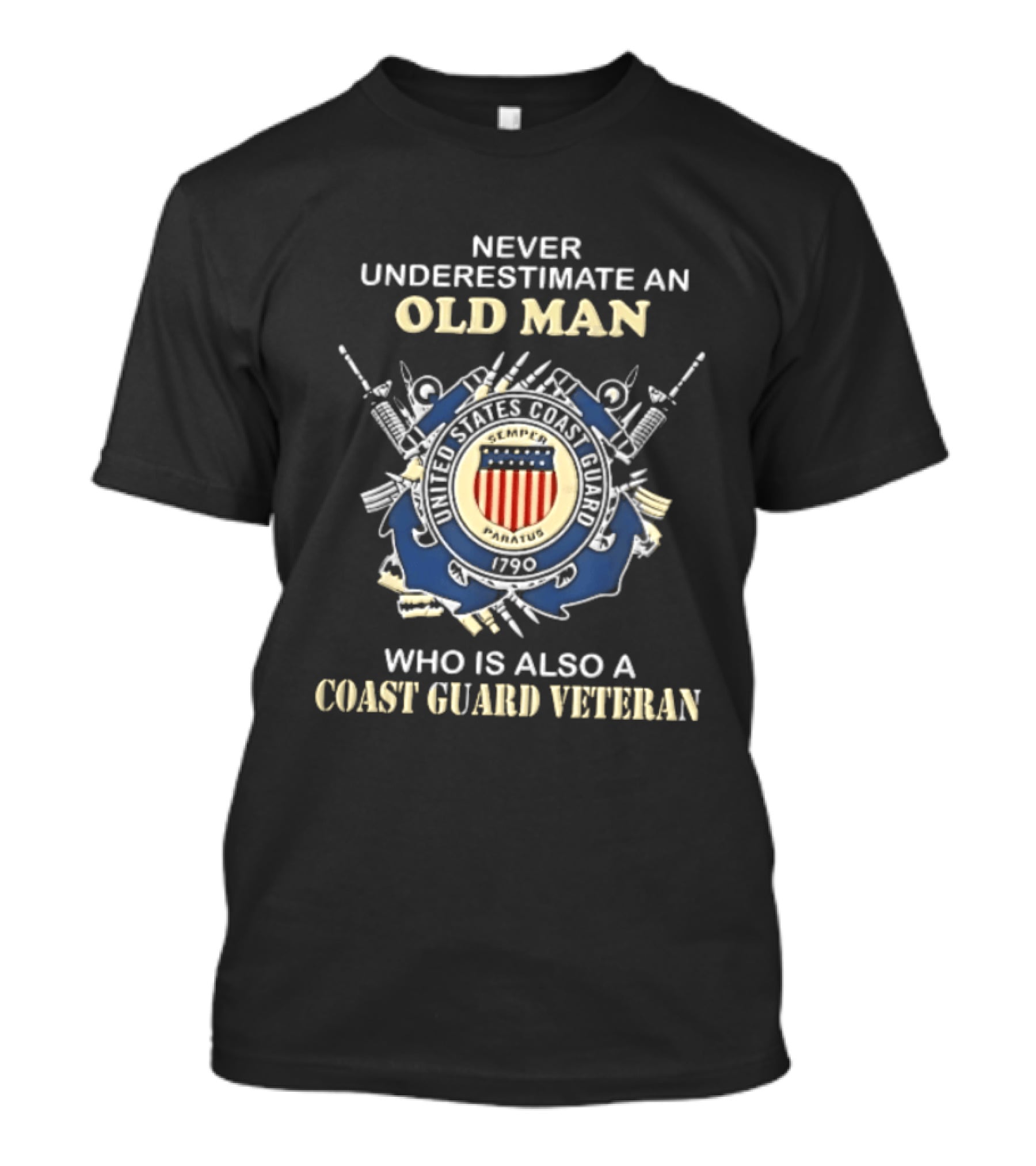 Never Underestimate An Old Man Who Is Also A Coast Guard Veteran 1790 Seal Anchors T-Shirt