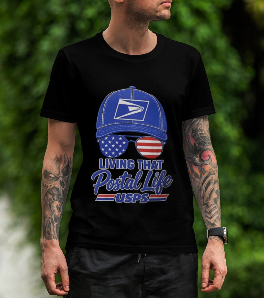 USPS Living That Postal Life United States Postal Service Hat And Sunglasses T-Shirt