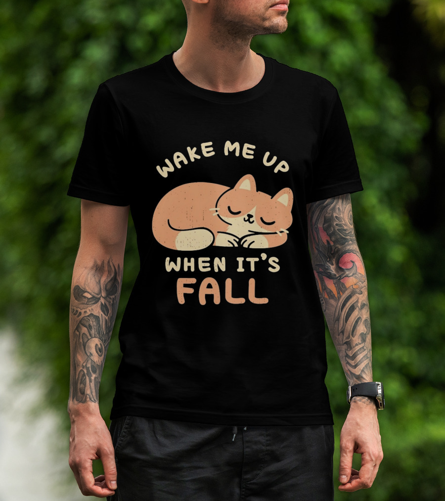 Wake Me Up When It's Fall Sleeping Cat Autumn T-Shirt