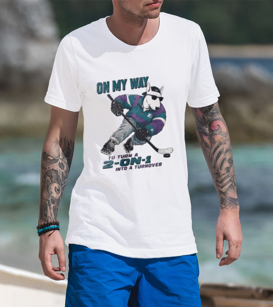 On My Way To Turn A 2 On 1 Into A Turnover Cartoon Bull Terrier Rollerblading Hockey Puck T-Shirt