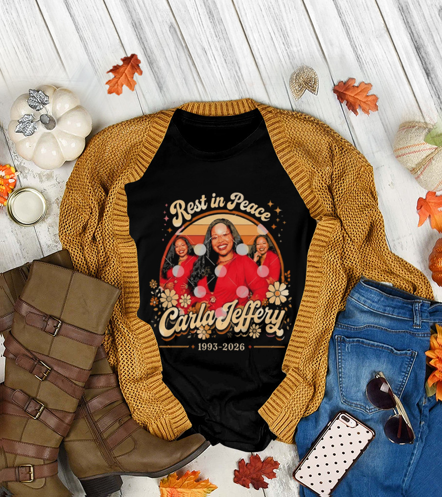 Rest In Peace Carla Jeffery 1993 2026 Memorial Floral T-Shirt