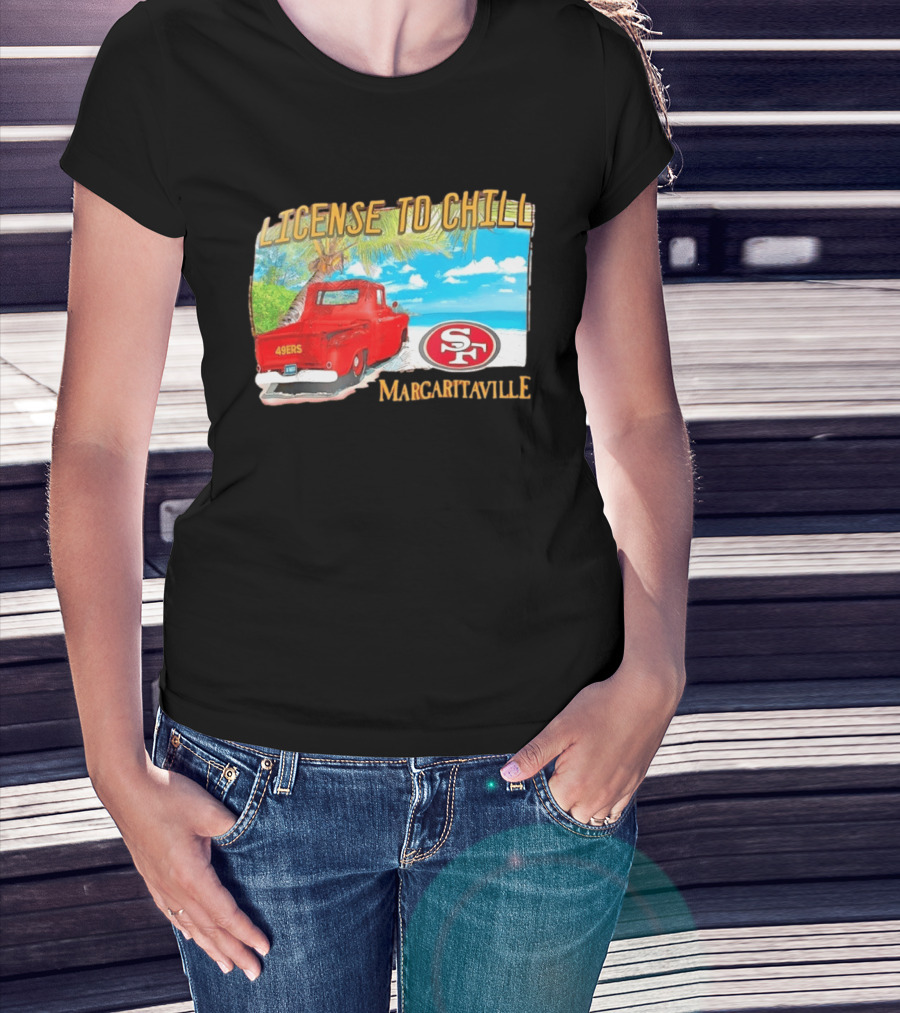 San Francisco 49ers License To Chill Margaritaville Beach Scene Vintage Truck T-Shirt