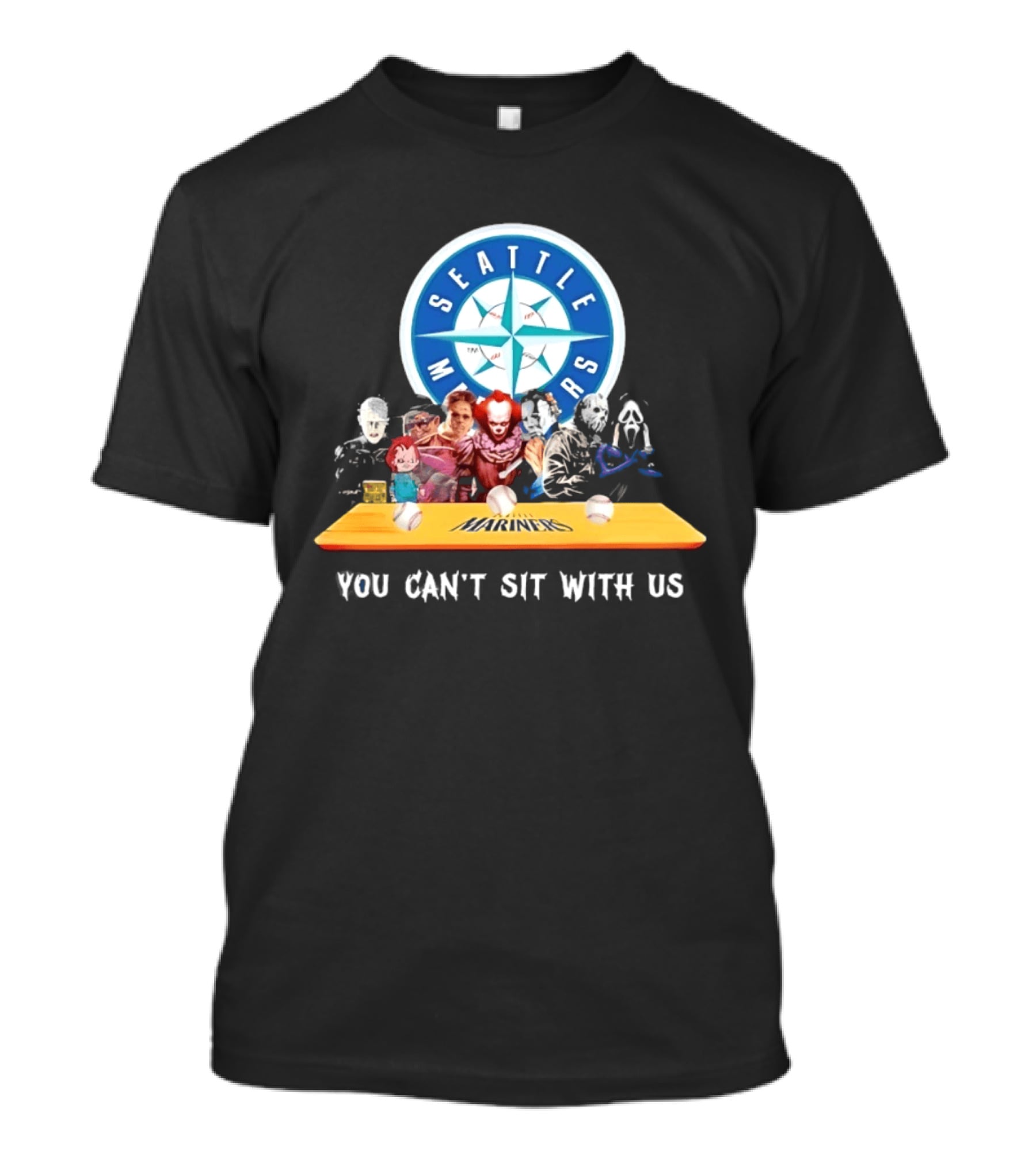 Seattle Mariners Horror Movie Characters You Can't Sit With Us T-Shirt
