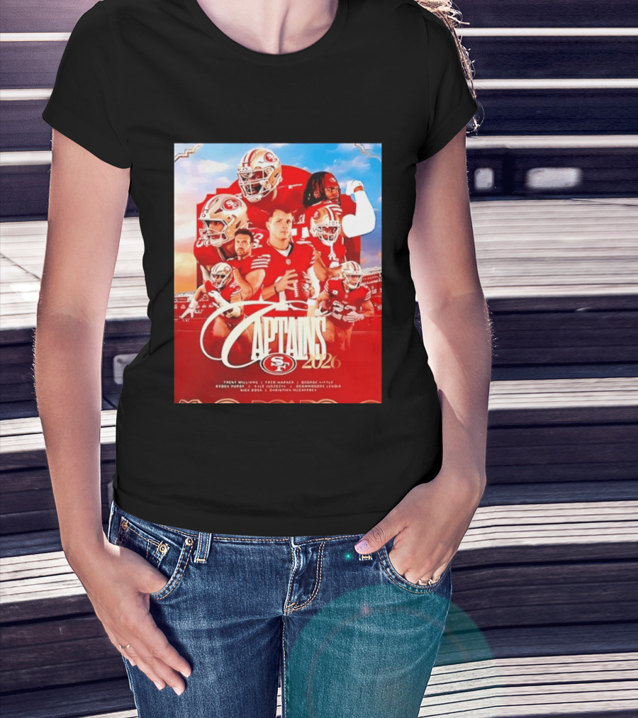 SF 49ers 2026 Captains Williams Warner Kittle Purdy Bosa McCaffrey Juszczyk T-Shirt