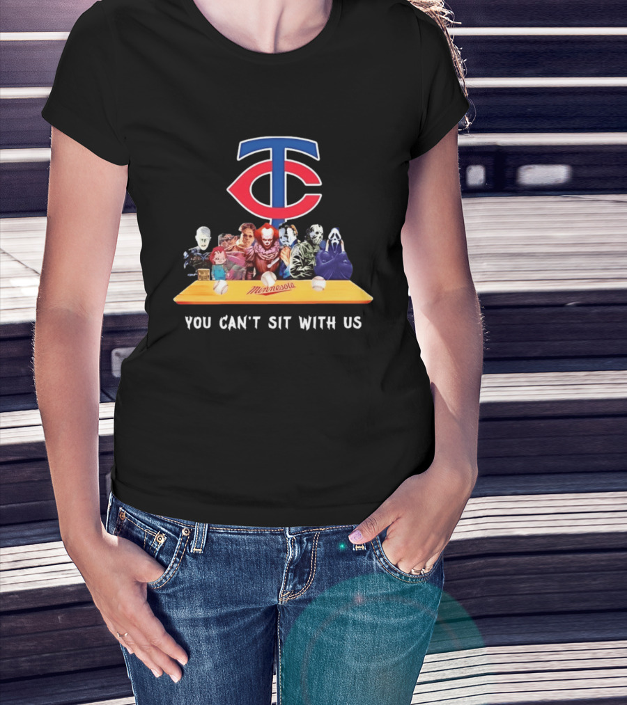 Minnesota Twins Horror Characters You Can't Sit With Us T-Shirt