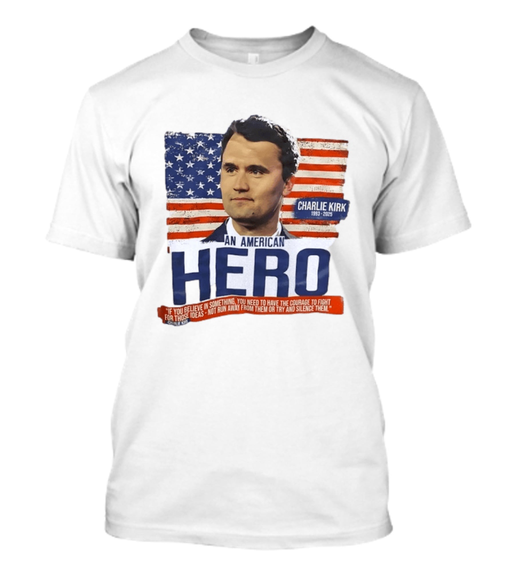 Charlie Kirk An American Hero 1993 2025 USA Flag Courage T-Shirt
