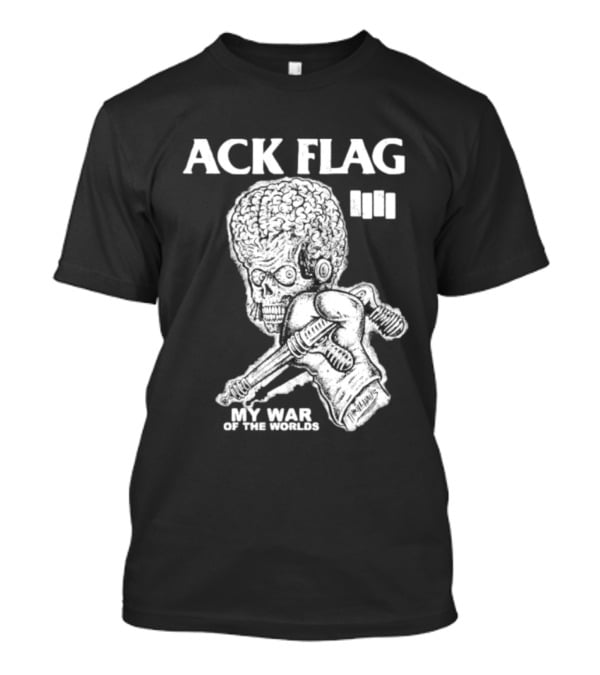 ACK Flag Mars Attacks War Of The Worlds Black Flag Mashup T-Shirt