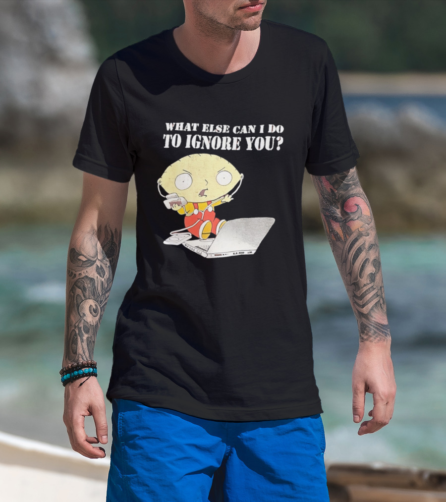 Stewie Griffin What Else Can I Do To Ignore You Laptop Headphones T-Shirt