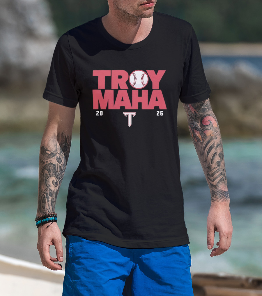 Troy Maha 2026 Baseball With Trojans T T-Shirt