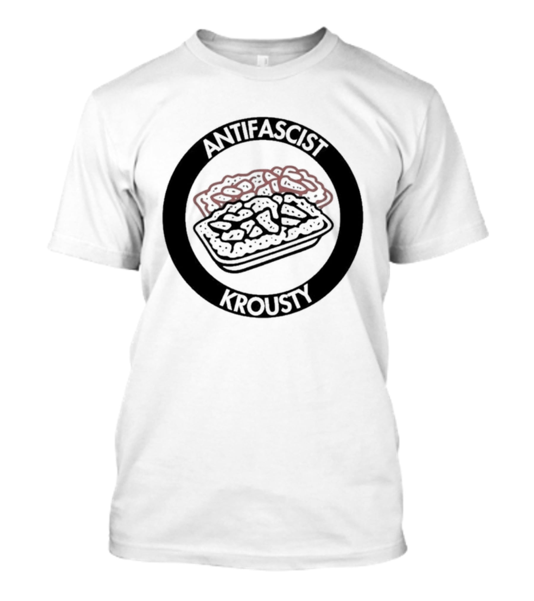 Antifascist Krousty Pizza Antifa Symbol Bold Political Message T-Shirt
