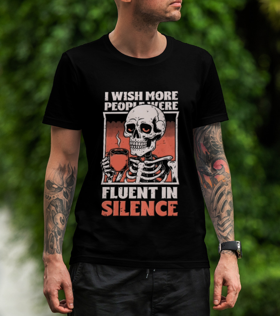Fluent In Silence Skeleton Holding Coffee Distressed T-Shirt