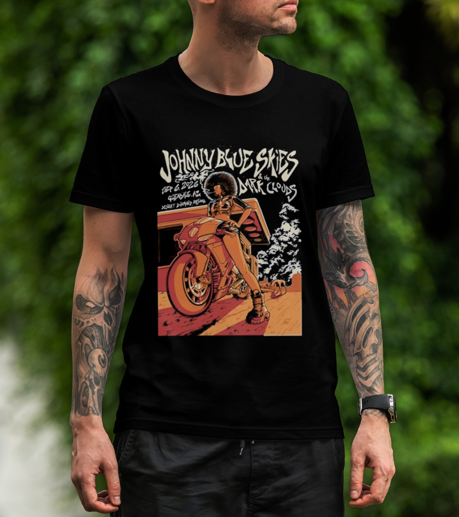 Johnny Blue Skies And The Dark Clouds Glendale AZ September 8 2026 Desert Diamond Arena Event T-Shirt