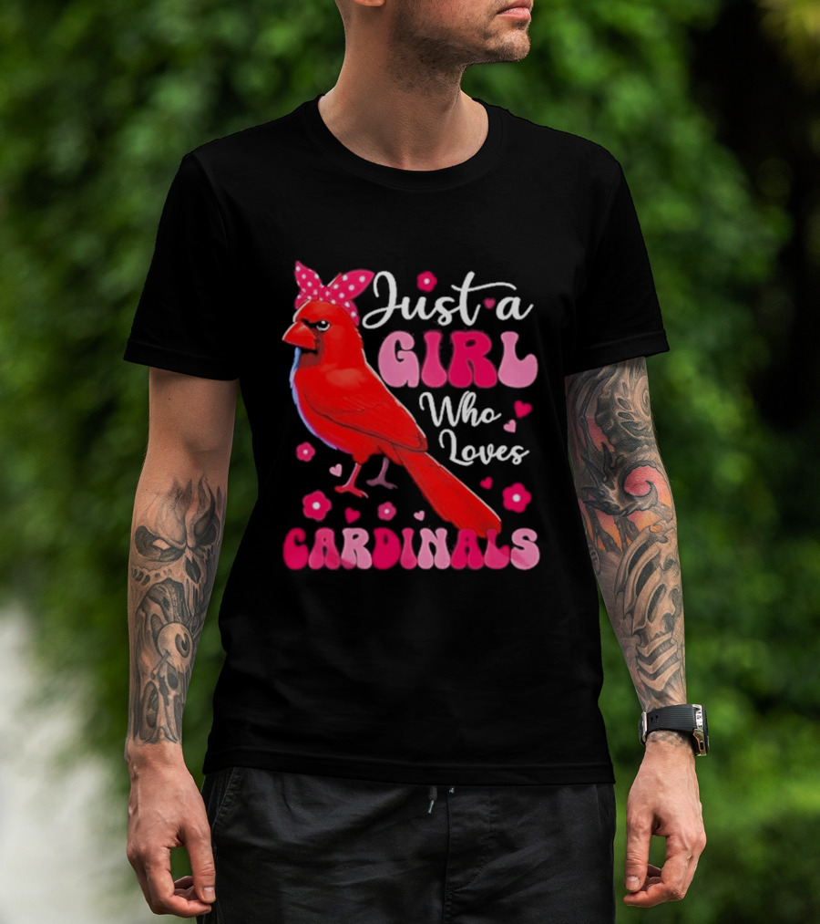 Just A Girl Who Loves Cardinals Cardinal Bird Cute Bow Pink Flowers Hearts T-Shirt
