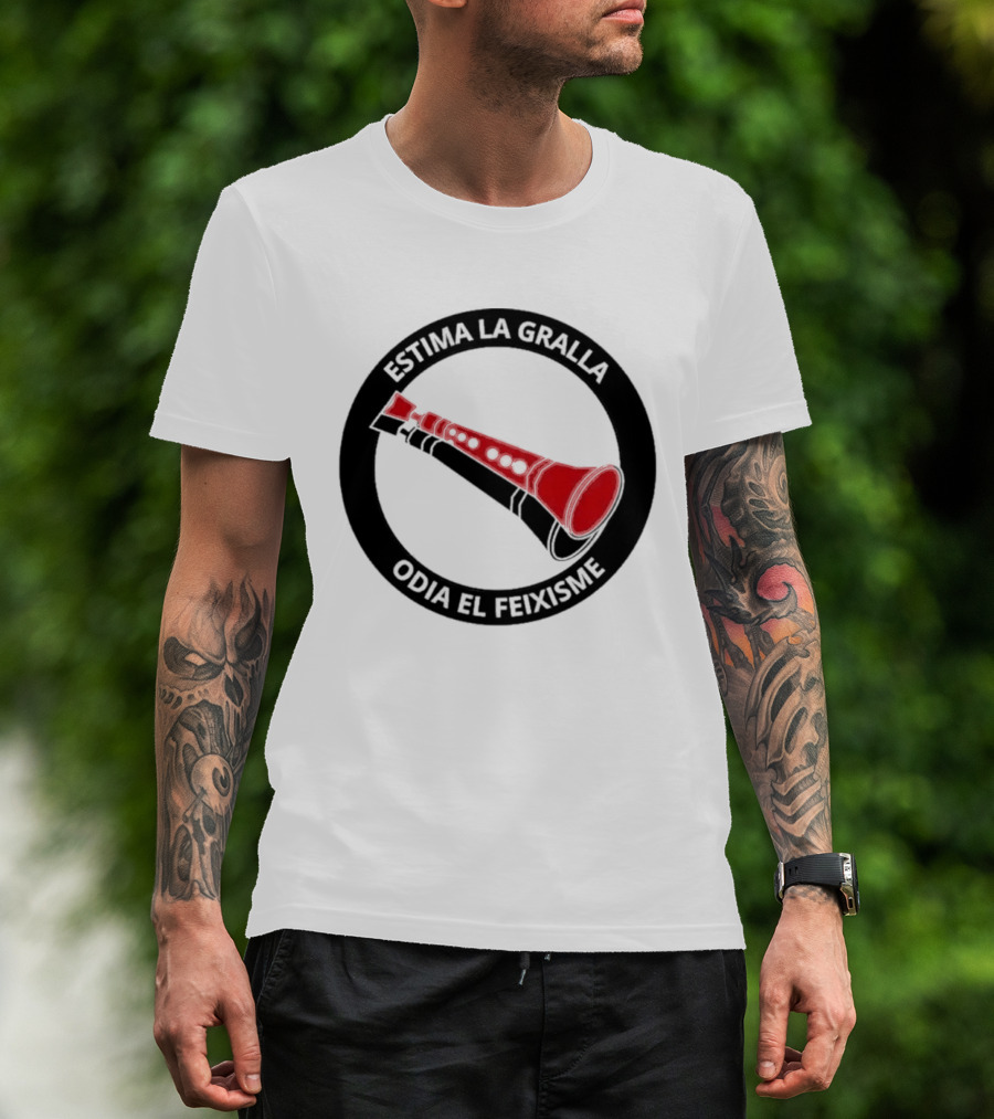 Estima La Gralla Odia El Feixisme Red Gralla T-Shirt