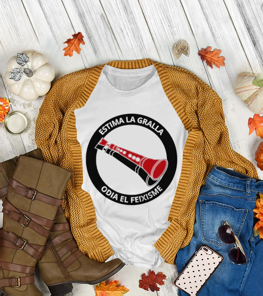 Estima La Gralla Odia El Feixisme Red Gralla T-Shirt