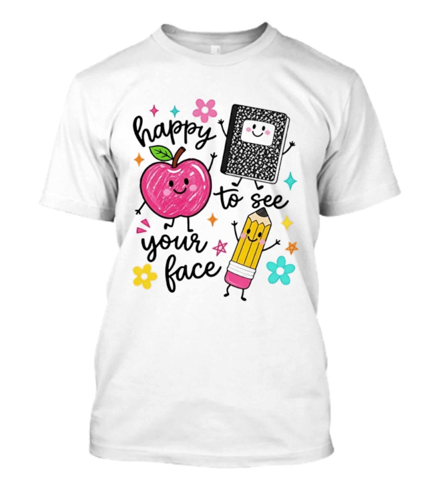 Happy To See Your Face Apple Pencil Notebook School Supplies Teacher T-Shirt