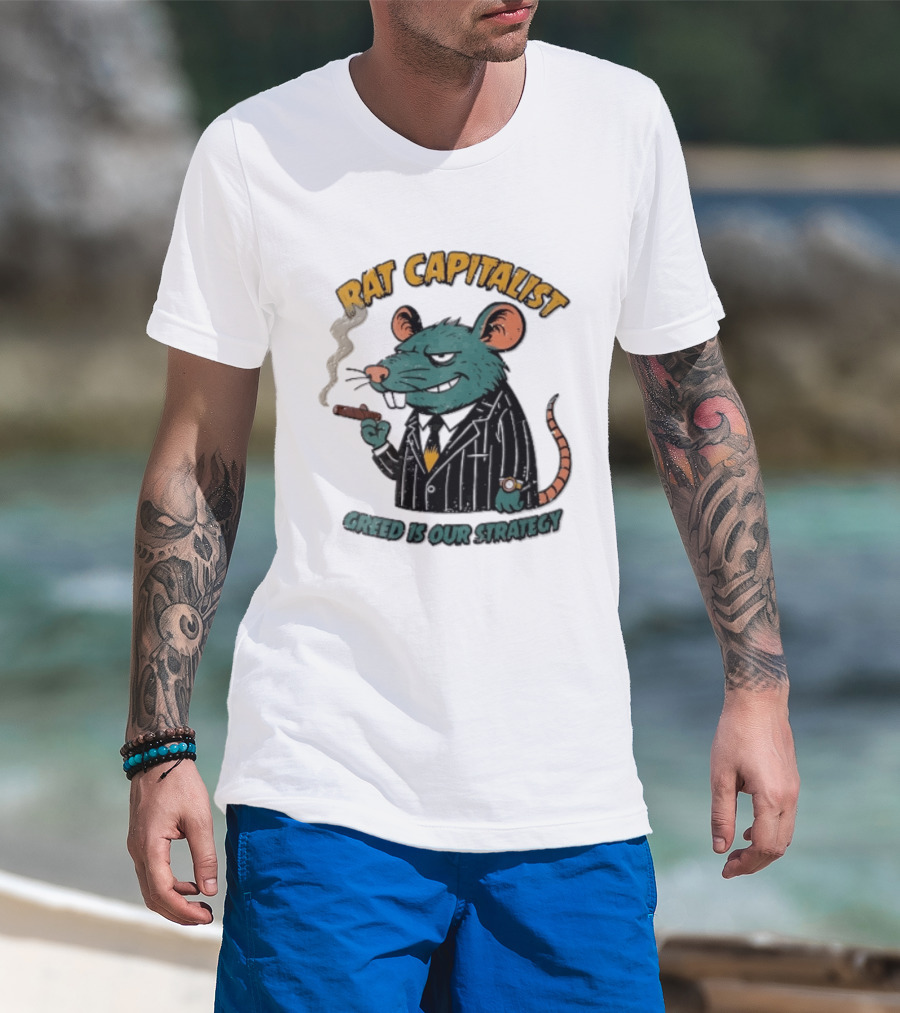 Rat Capitalist Greed Is Our Strategy Cartoon Smoking Cigar Rodent Pinstripe Suit T-Shirt