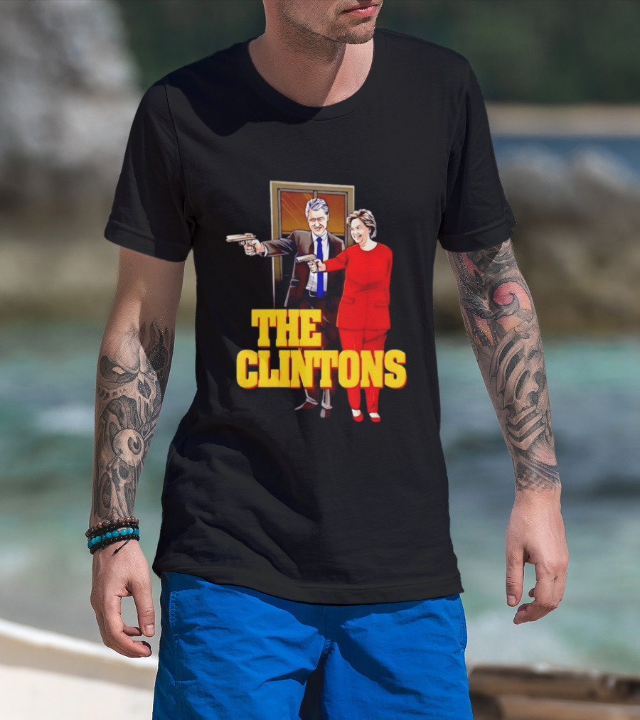 The Clintons Bill And Hillary With Guns T-Shirt