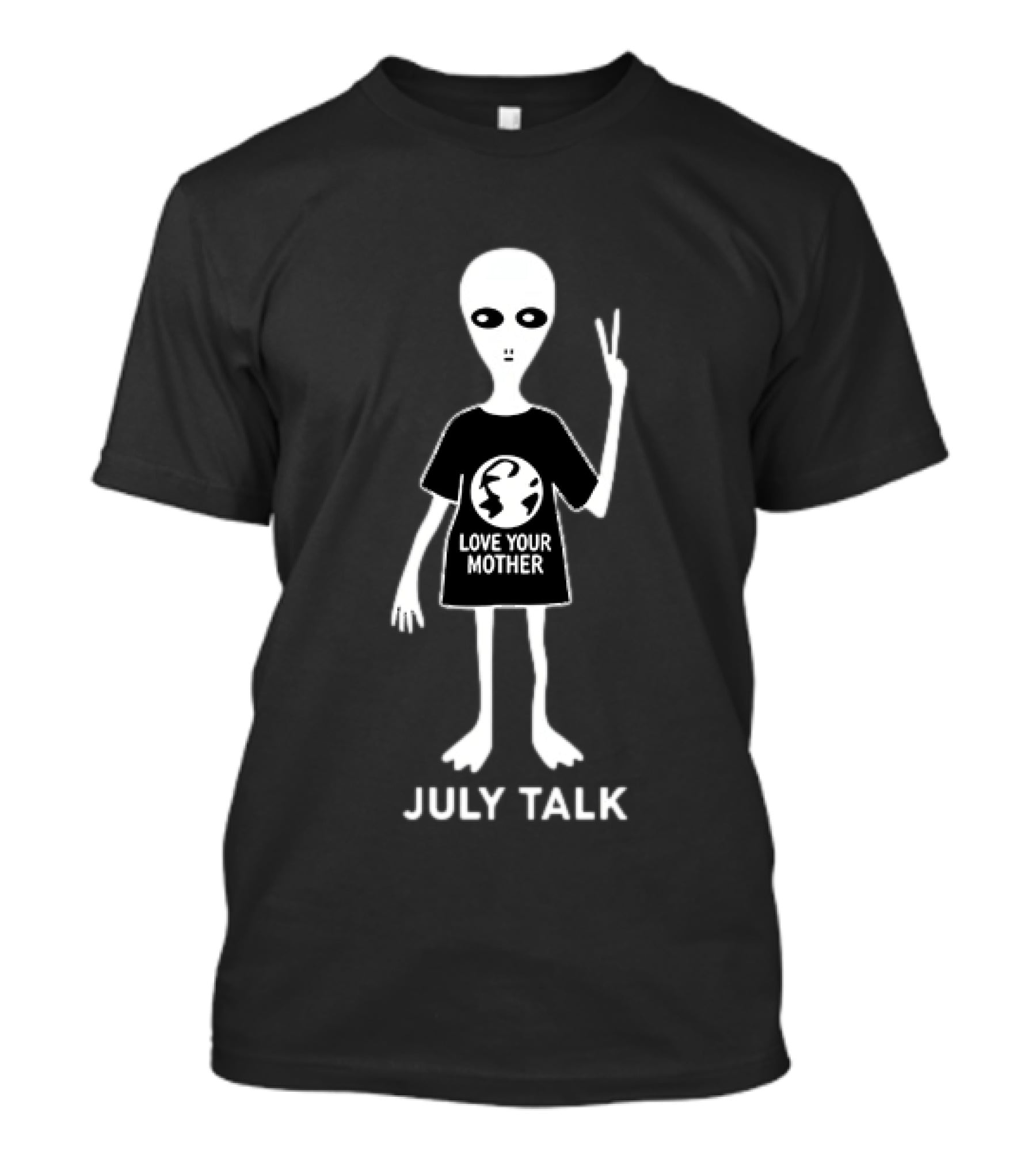 July Talk Love Your Mother Alien Earth Peace T-Shirt