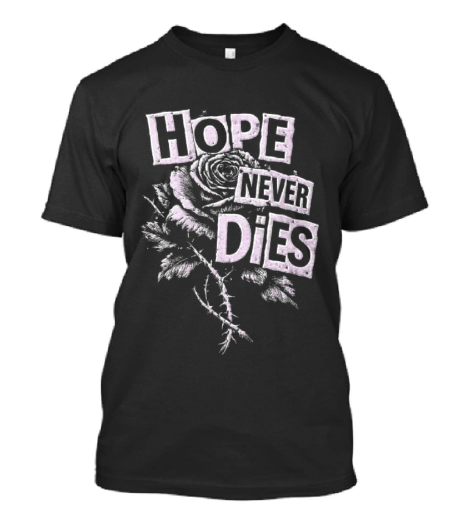 Hope Never Dies Floral Rose Aesthetic Inspirational T-Shirt