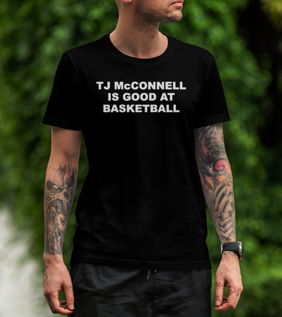 TJ McConnell Is Good At Basketball Indiana Pacers T-Shirt