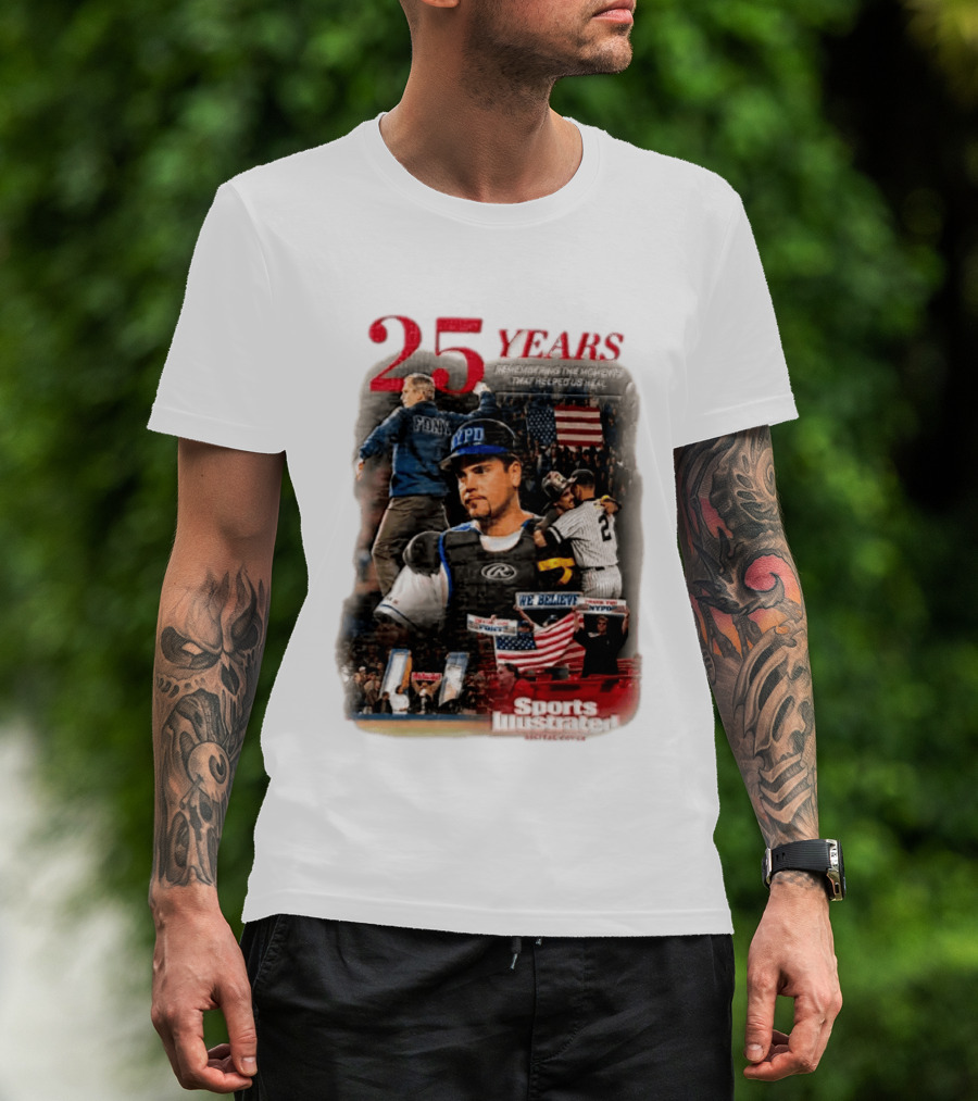 25 Years George W Bush Mike Piazza New York Mets Remembering 9 11 Sports Illustrated T-Shirt