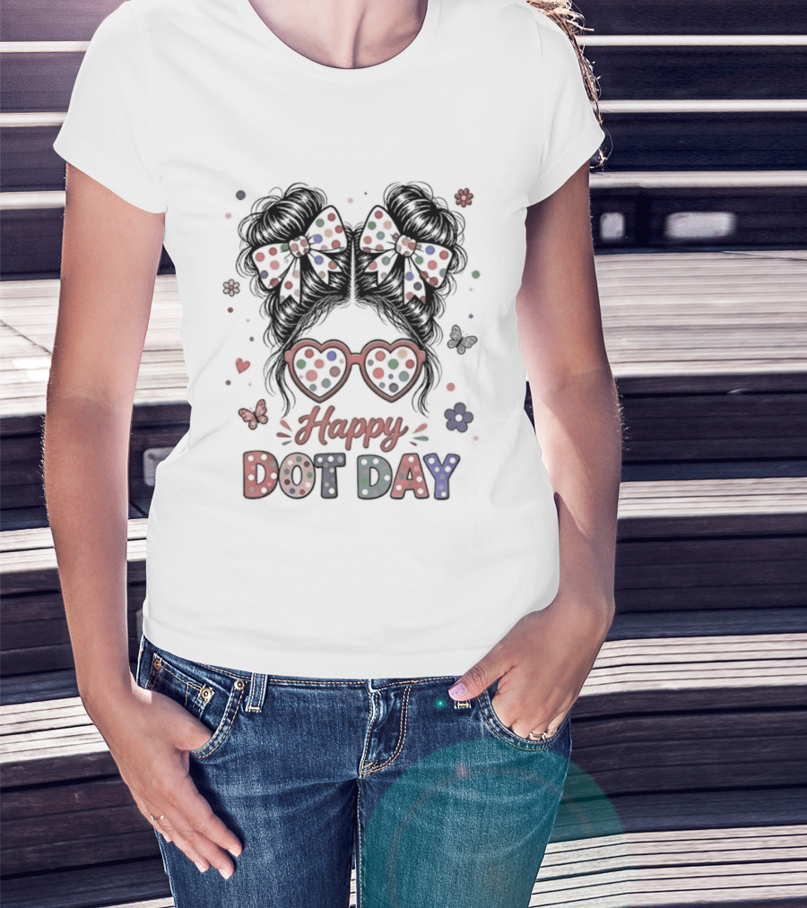 Happy Dot Day Colorful Polka Dot Messy Bun Bow Glasses T-Shirt
