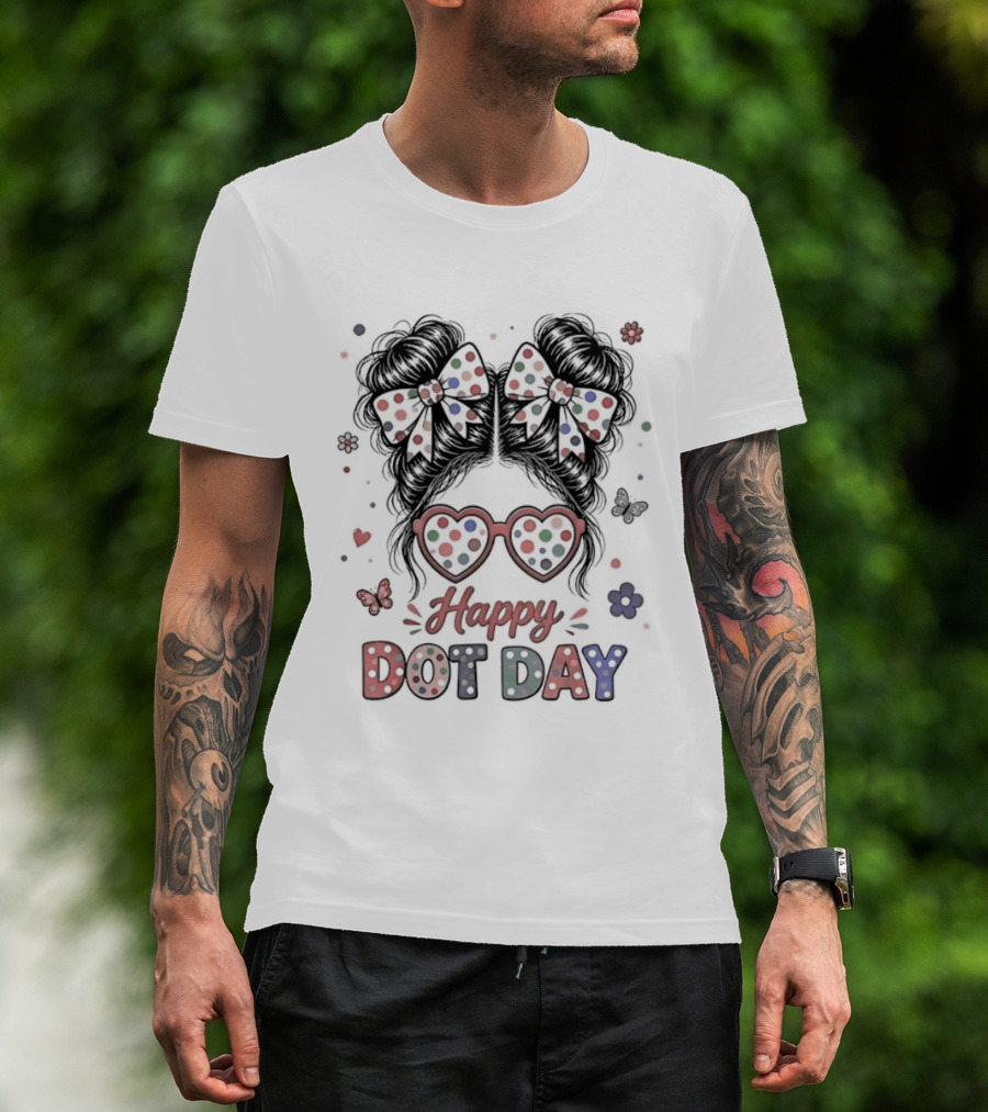 Happy Dot Day Colorful Polka Dot Messy Bun Bow Glasses T-Shirt